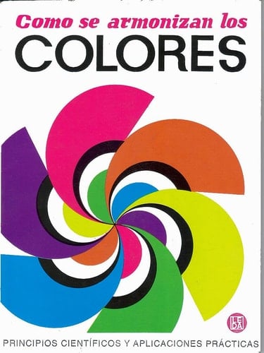 Cómo se armonizan los colores principios científicos y aplicaciones prácticas