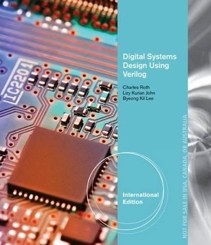 Digital Systems Design Using Verilog