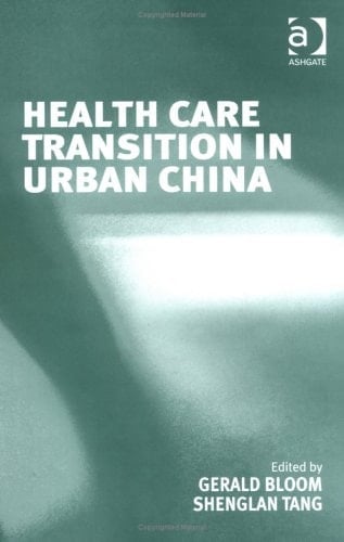 Health Care Transition in Urban China