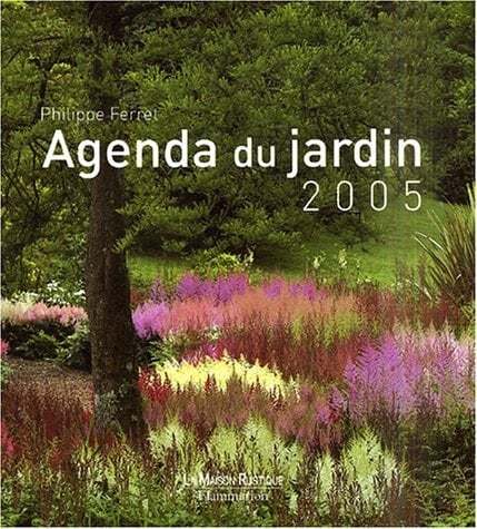 AGENDA DU JARDIN 2005