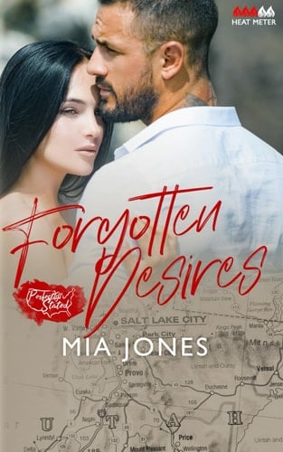 Forgotten Desires: Perfectly Stated Series