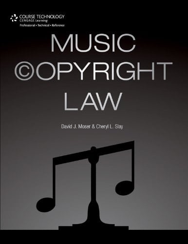 Music Copyright Law, 1st ed.