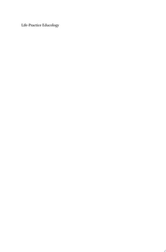 Life-Practice Educology A Contemporary Chinese Theory of Education