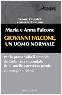 Giovanni Falcone, un uomo normale