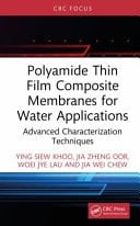 Polyamide Thin Film Composite Membranes for Water Applications Advanced Characterization Techniques
