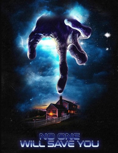 No One Will Save You: A Screenplay