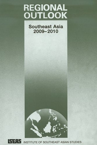 Regional Outlook Southeast Asia 2009-2010