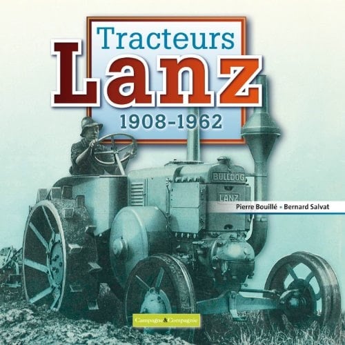 Tracteurs Lanz 1908-1962