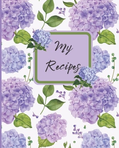My Recipe book: Blank Recipe Book Journal to Write In Favorite Recipes and Meals
