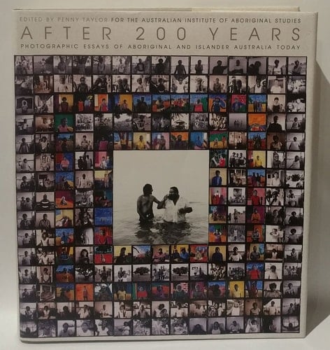 After 200 Years: Photographic Essays of Aboriginal and Islander