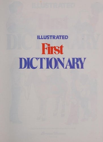 Illustrated First Dictionary