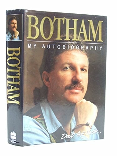 Ian Botham: My Autobiography