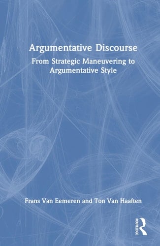 Argumentative Discourse - From Strategic Maneuvering to Argumentative Style