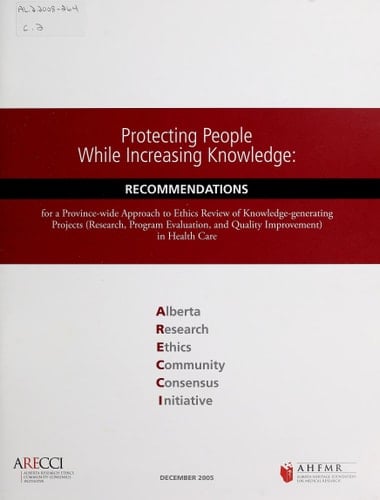 Protecting People While Increasing Knowledge Recommendations for a Province-Wide Approach to Ethics Review of Knowledge-Generating Projects (Research, Program Evaluation, and Quality Improvement) in Health Care