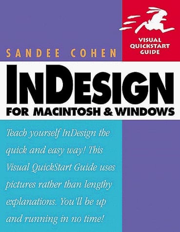 InDesign for Macintosh and Windows (Visual QuickStart Guide)