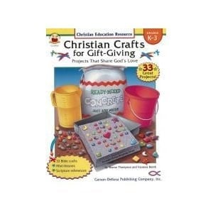 Christian Crafts for Gift-giving K-3