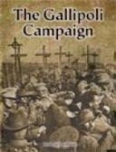 The Gallipoli Campaign