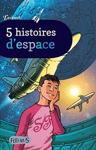 5 histoires d'espace