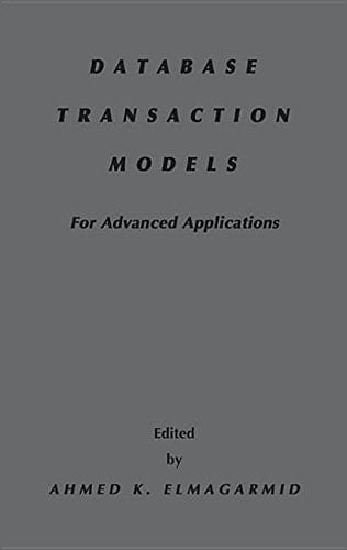 Database Transaction Models for Advanced Applications