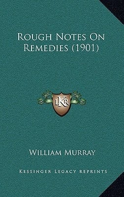 Rough Notes On Remedies (1901)