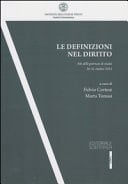 Le definizioni nel diritto. Atti delle Giornate di studio (30-31 ottobre 2015)
