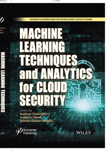 Machine Learning Techniques and Analytics for Cloud Security