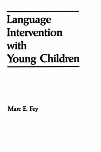 Language Intervention with Young Children