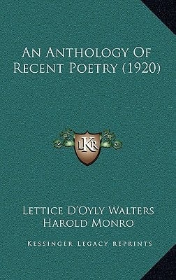 An Anthology Of Recent Poetry (1920)