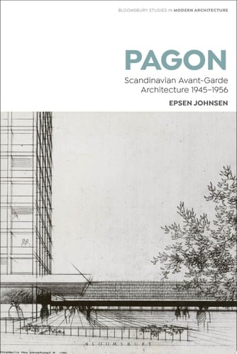PAGON Scandinavian Avant-Garde Architecture 1945-1956