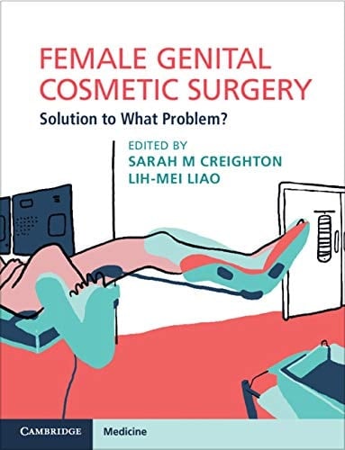 Female Genital Cosmetic Surgery Solution to What Problem?