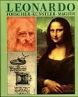 Leonardo Künstler, Forscher, Magier