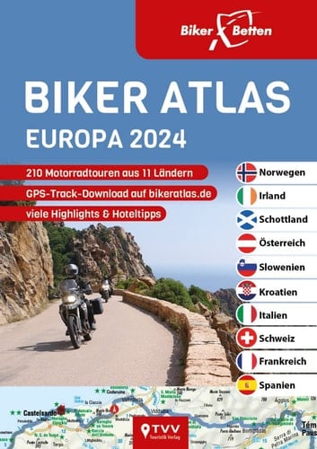 Biker Atlas Europa 210 Motorradtouren aus 11 Ländern, GPS-Track-Download auf bikeratlas.de, viele Highlights & Hoteltipps