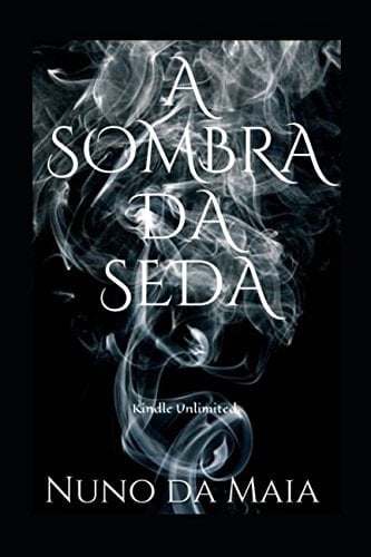 A Sombra Da Seda