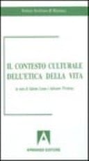 Il contesto culturale dell'etica della vita