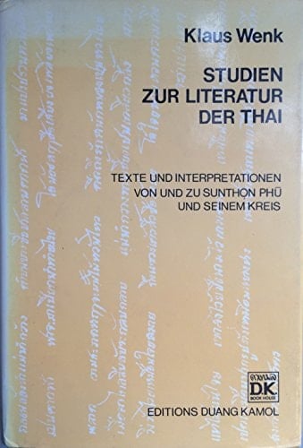 Studien zur Literatur der Thai: without special title
