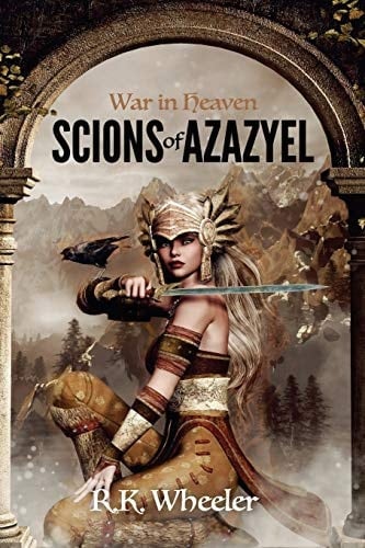 War in Heaven Scions of Azazyel