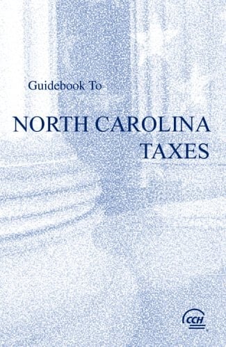 Guidebook to North Carolina Taxes