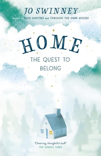 Home the quest to belong
