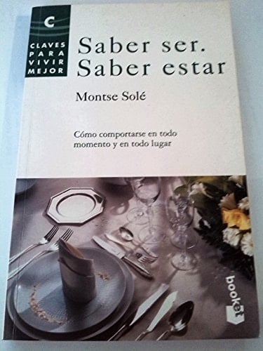 Saber Ser, Saber Estar