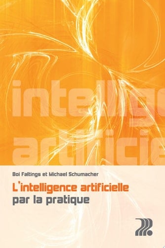 L'intelligence artificielle par la pratique