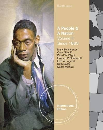 A People and a Nation A History of the United States, Brief Edition, Volume II
