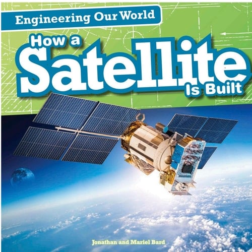 How a Satellite is Built