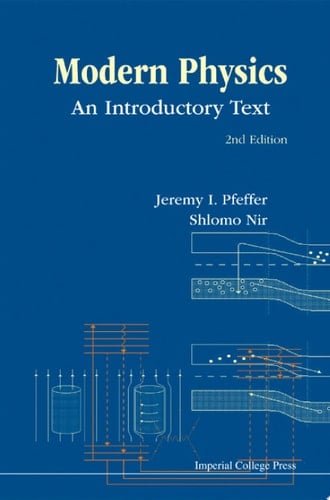 Modern Physics: An Introductory Text