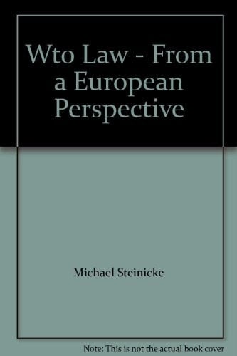 WTO Law from a European Perspective