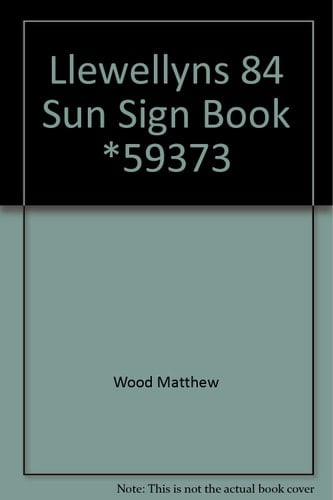 Llewellyn's 1984 Sun Sign Book