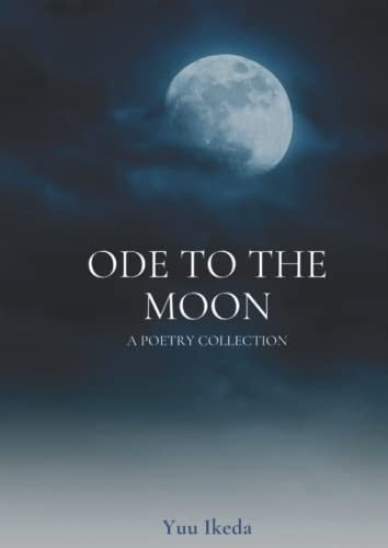 Ode To The Moon