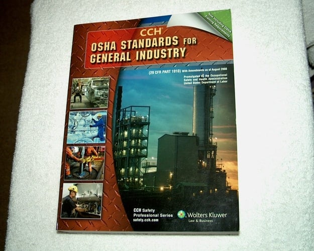 OSHA Standards for the General Industry As of August 2008