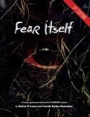 Fear Itself A Horror Game Powered by the Gumshoe System