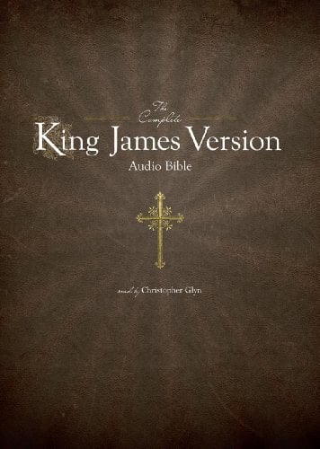 The Complete King James Version Audio Bible (Part 2 of 2 parts - Psalms to Revelations)( Library Edition)