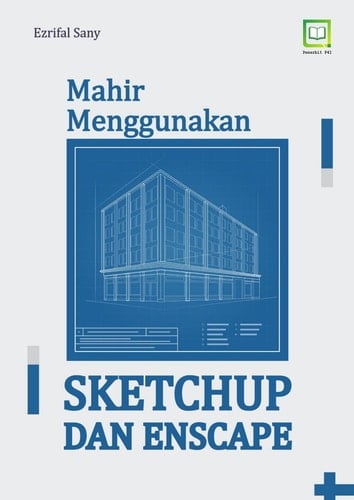 Mahir Menggunakan Sketchup dan Enscape